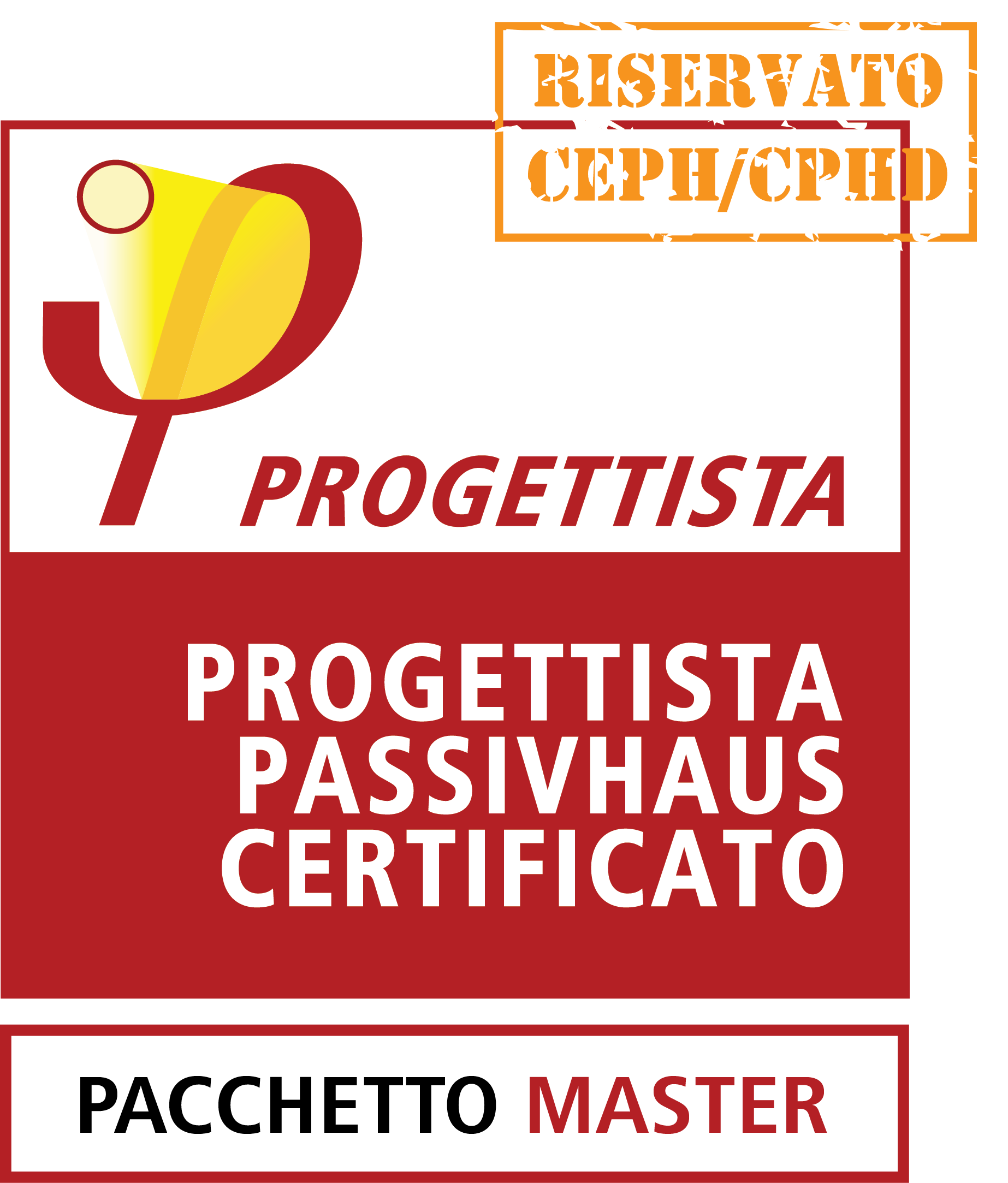 Pacchetto Progettista MASTER (Offerta CEPH/CPHD)